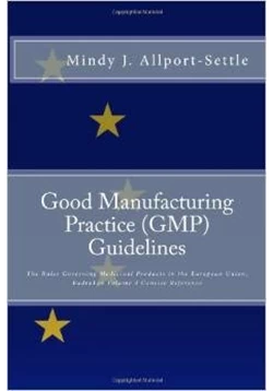 كتاب A guideline to good manufacturing practice GMP requirements