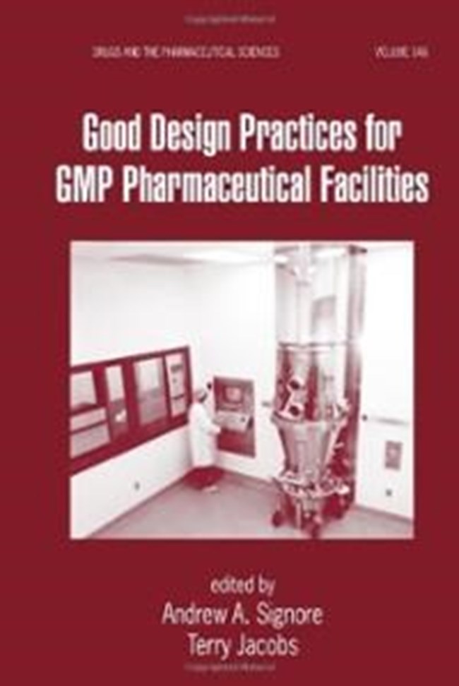 Good Design Practices for GMP Pharmaceutical Facilities.pdf