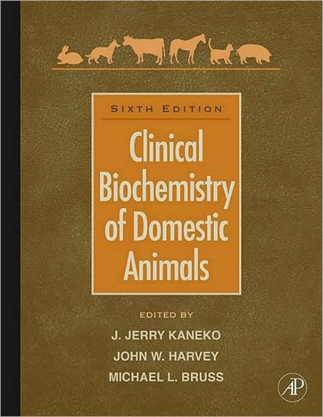 Clinical Biochemistry of Domestic Animals Sixth Edition