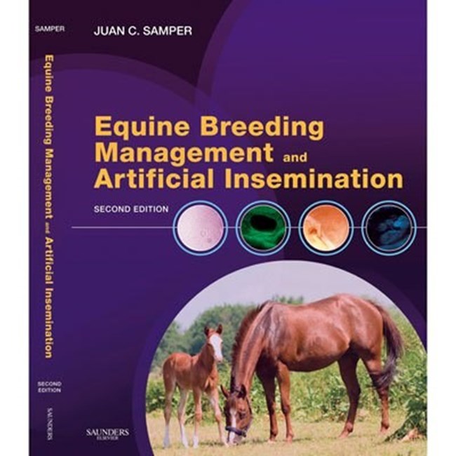 Equine Breeding Management and Artificial Insemination Second Edition