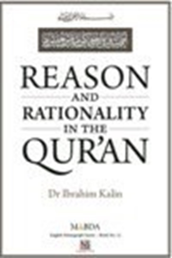 Reason and Rationality in the Quran.pdf