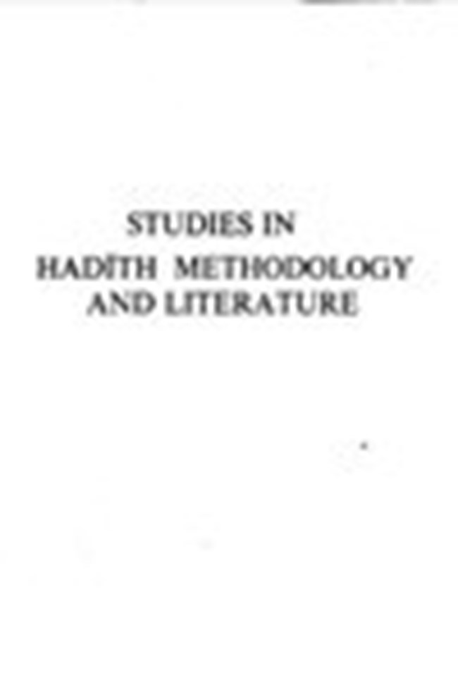 STUDIES IN HADITH METHODOLOGY AND LITERATURE.pdf