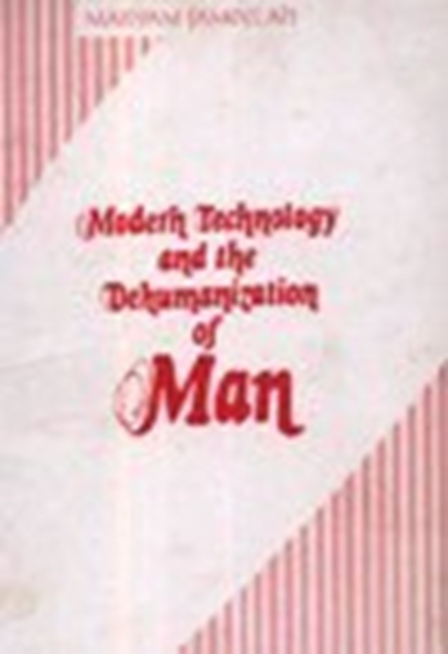 MODERN TECHNOLOGY AND THE DEHUMANIZATION OF MAN.pdf