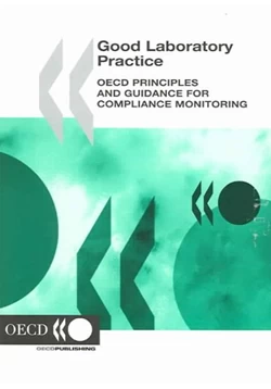 كتاب Good Laboratory Practice OECD Principles And Guidelines for Compliance Monitoring pdf