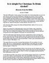 نصوص تحريم شرب الخمور قي الكتاب المقدس Is it Alright For Christians To Drink Alcohol Reasons from the Bible
