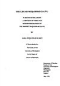 كتاب THE LIFE OF MUHAMMAD S A W IN BRITISH SCHOLARSHIP A CRITIQUE OF THREE KEY MODERN BIOGRAPHIES OF THE PROPHET MUHAMMAD S A W