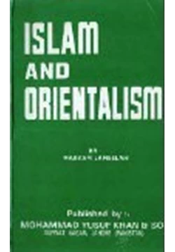 كتاب Islam and Orientalisrn