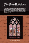 الأصول الوثنية للكنيسة الكاثوليكية The Two Babylons or the Papal Worship Proved to be the Worship of Nimrod and His Wife