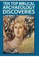 كتاب Ten Top Biblical Archaeology Discoveries