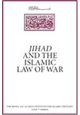 كتاب Jihad and the Islamic Law of War